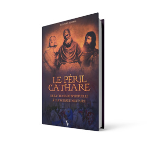 Le péril cathare