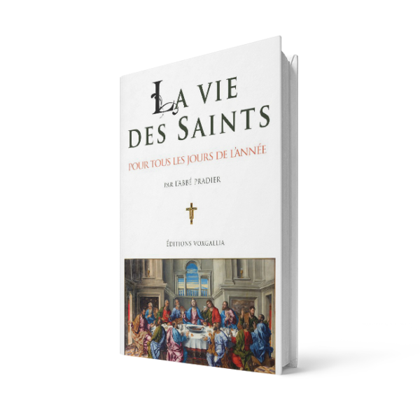 La vie des saints pour tous les jours de l'année