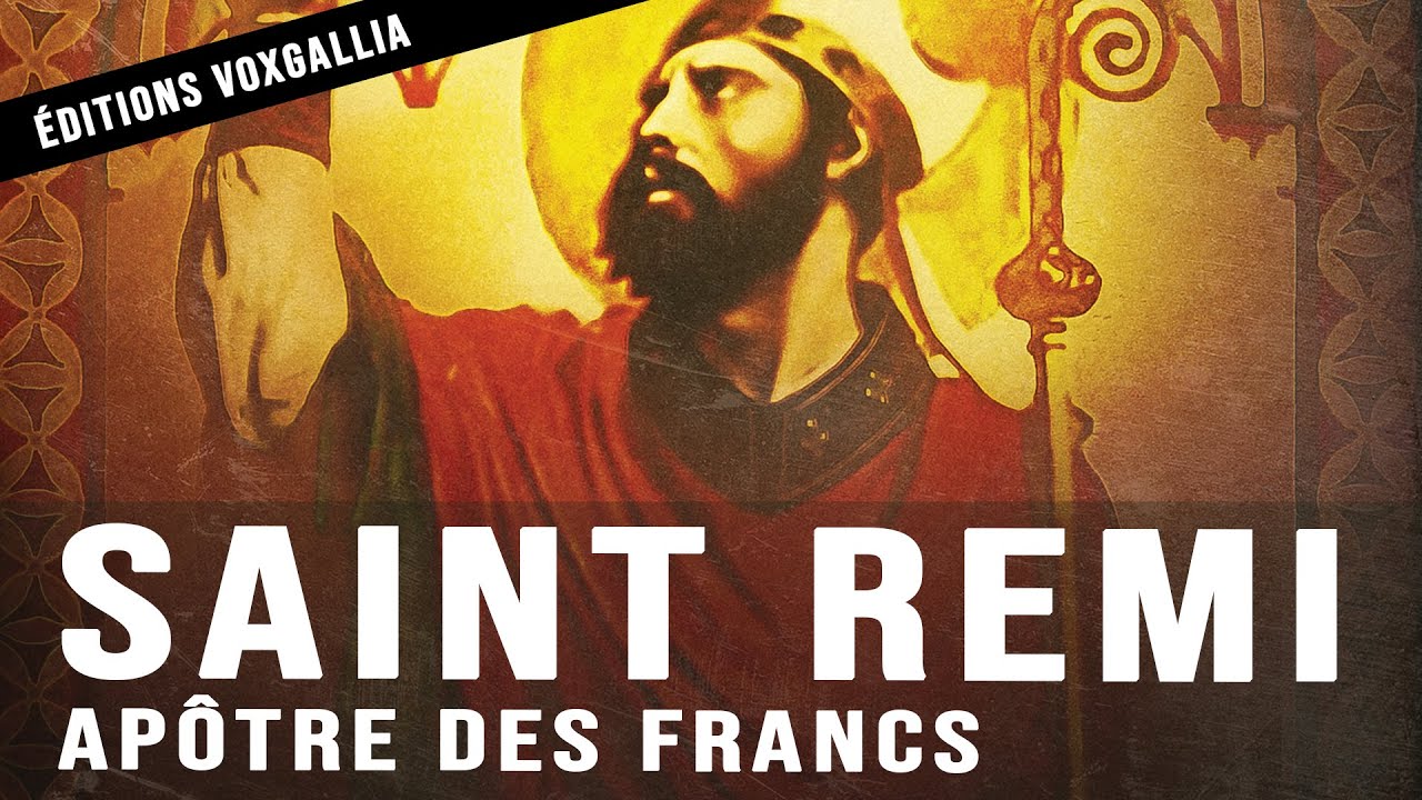Saint Remi - apôtre des Francs [Éditions Voxgallia]