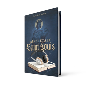 ainsi-etait-saint-louis livre audio