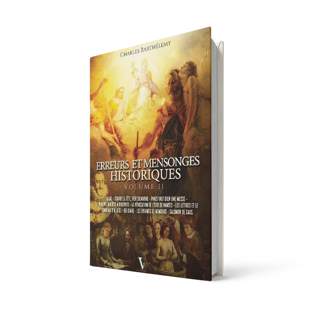 Erreurs et mensonges historiques Vol2