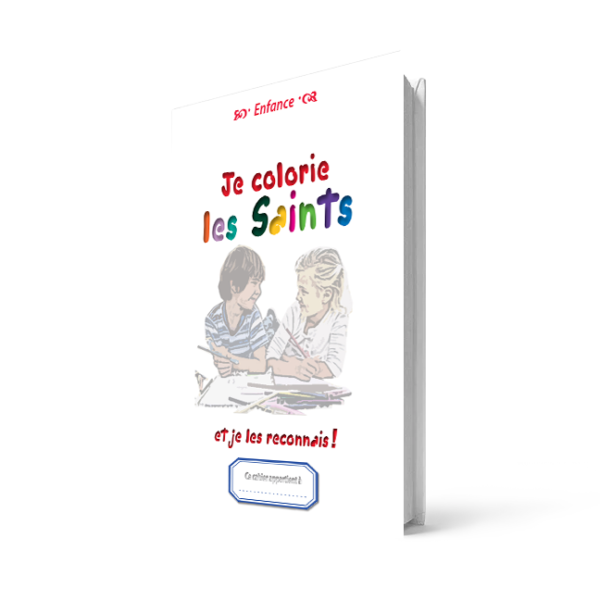 Je colorie les saints et je les reconnais