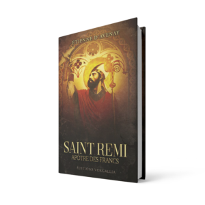 Saint Remi - apôtre des Francs
