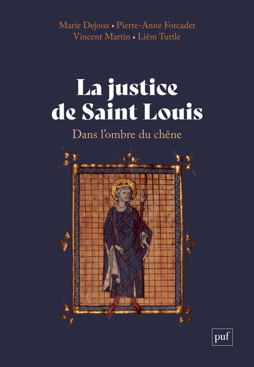 La Justice de Saint Louis.