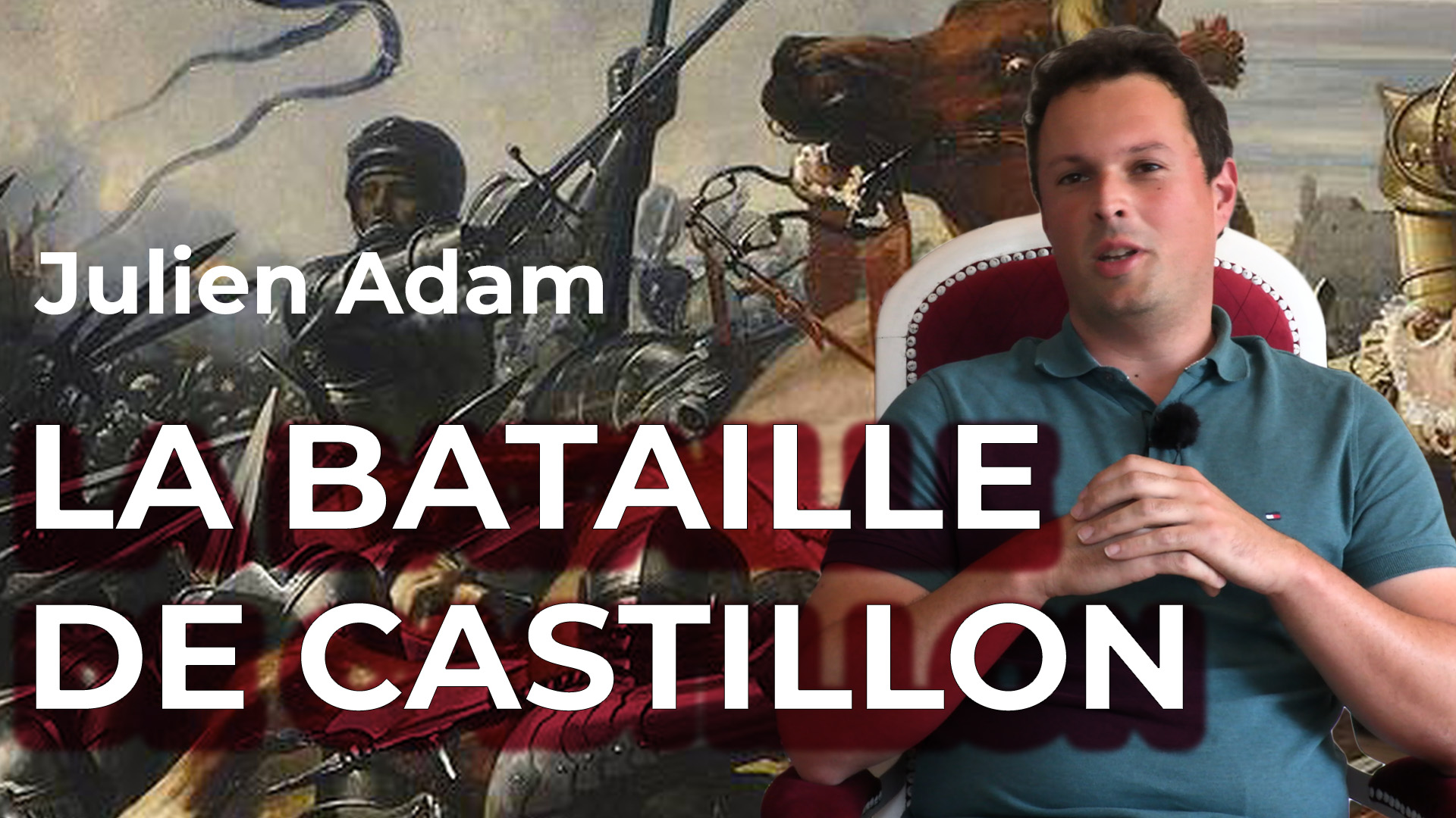LA BATAILLE DE CASTILLON / par Julien ADAM