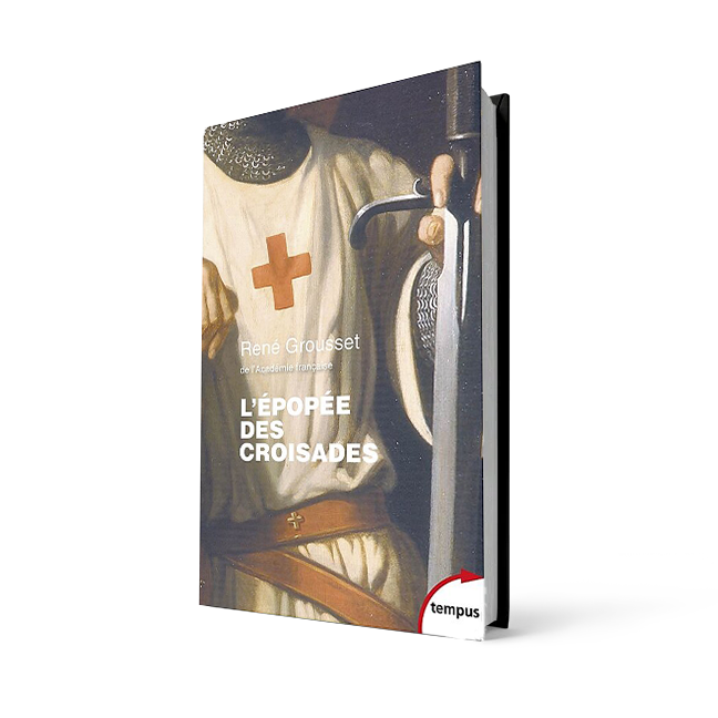 epopee croisade grousset