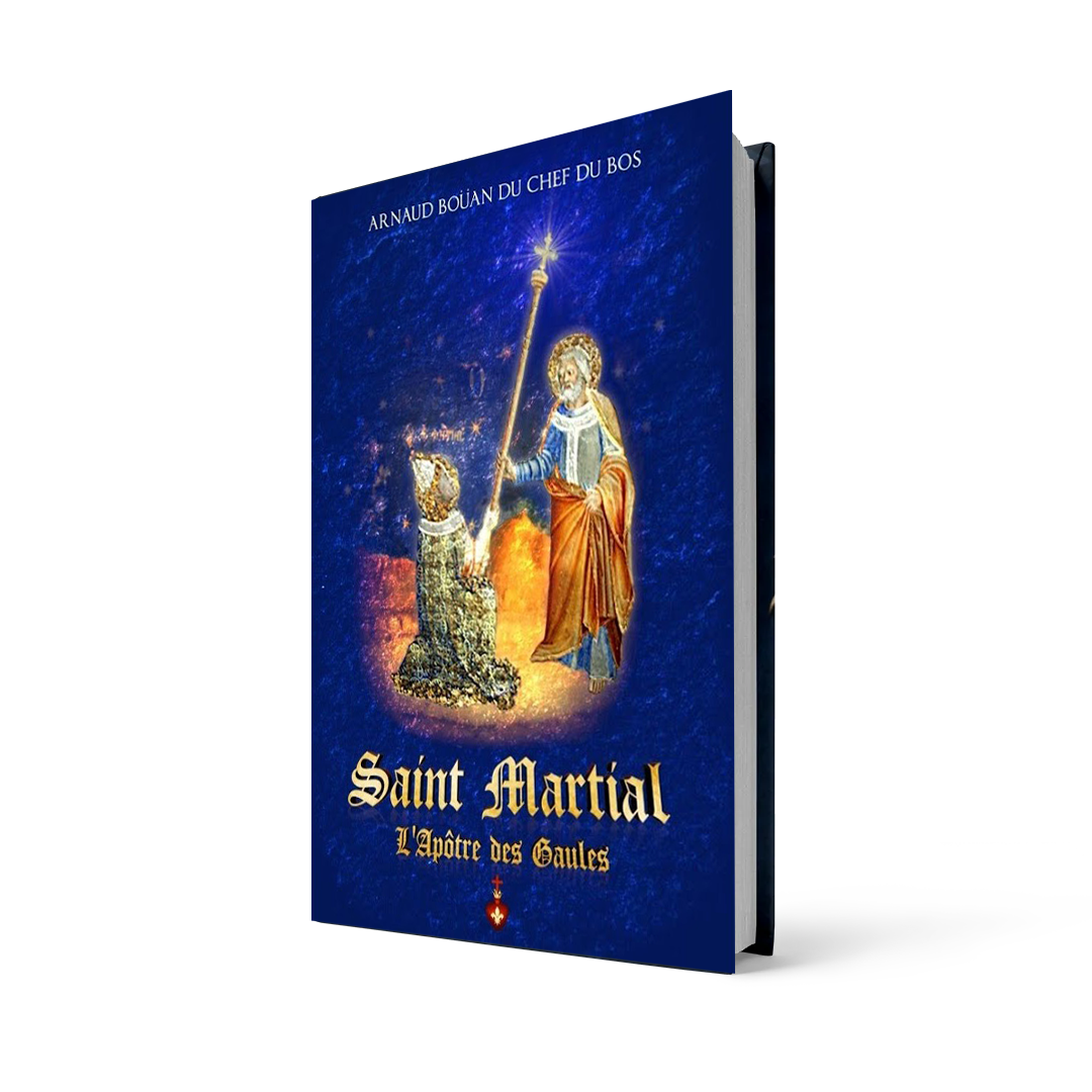 Saint Martial l’apôtre des Gaules