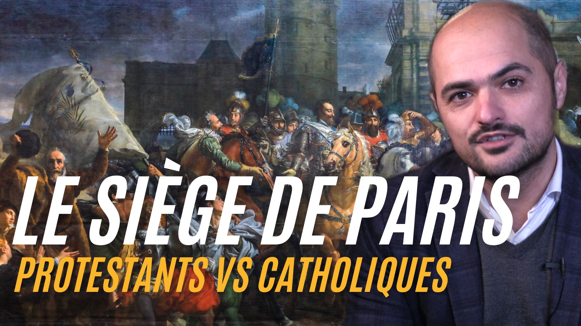 siege de paris catholique protestant